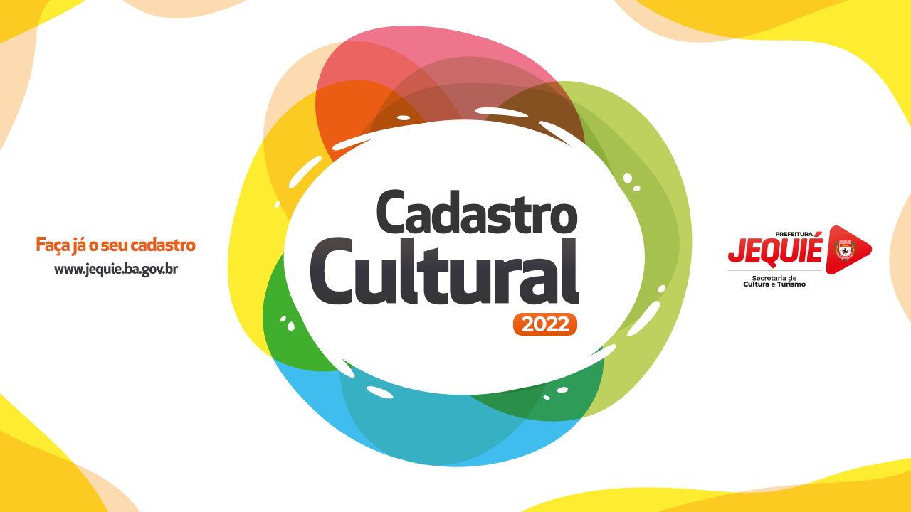 Prefeitura de Jequié mantém aberto Cadastro Cultural de Jequié/2022