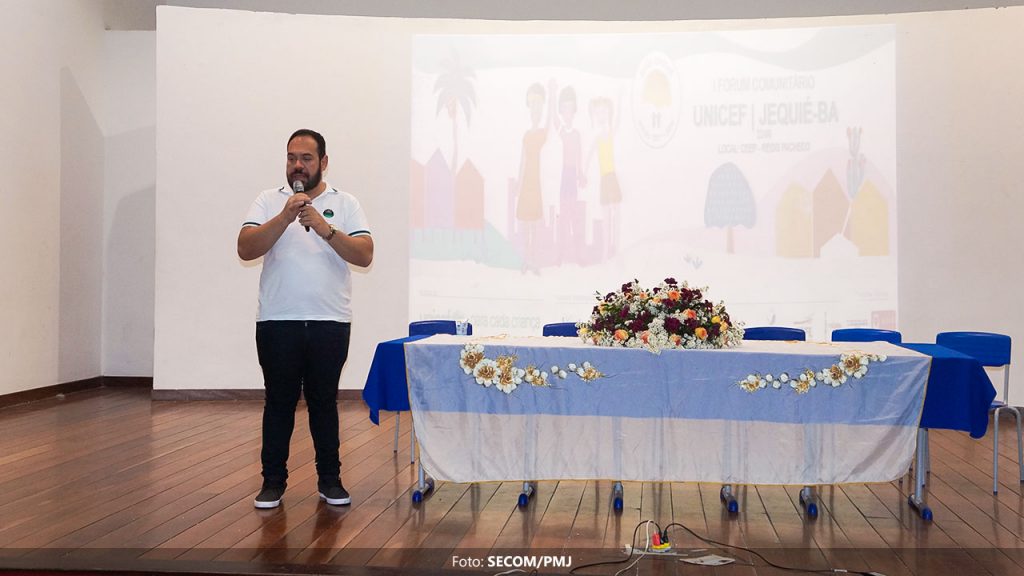 Prefeitura de Jequié realiza I Fórum Social do Selo UNICEF
