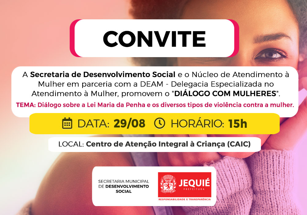 Prefeitura de Jequié e Delegacia Especializada no Atendimento à Mulher promovem conscientização sobre Lei Maria da Penha