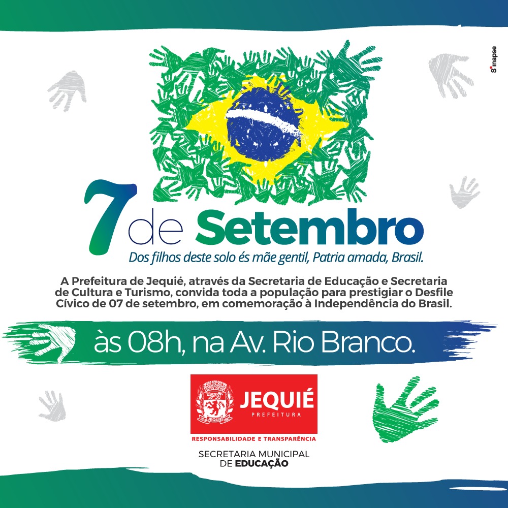 Prefeitura de Jequié realizará desfile cívico-militar em comemoração ao 7 de Setembro