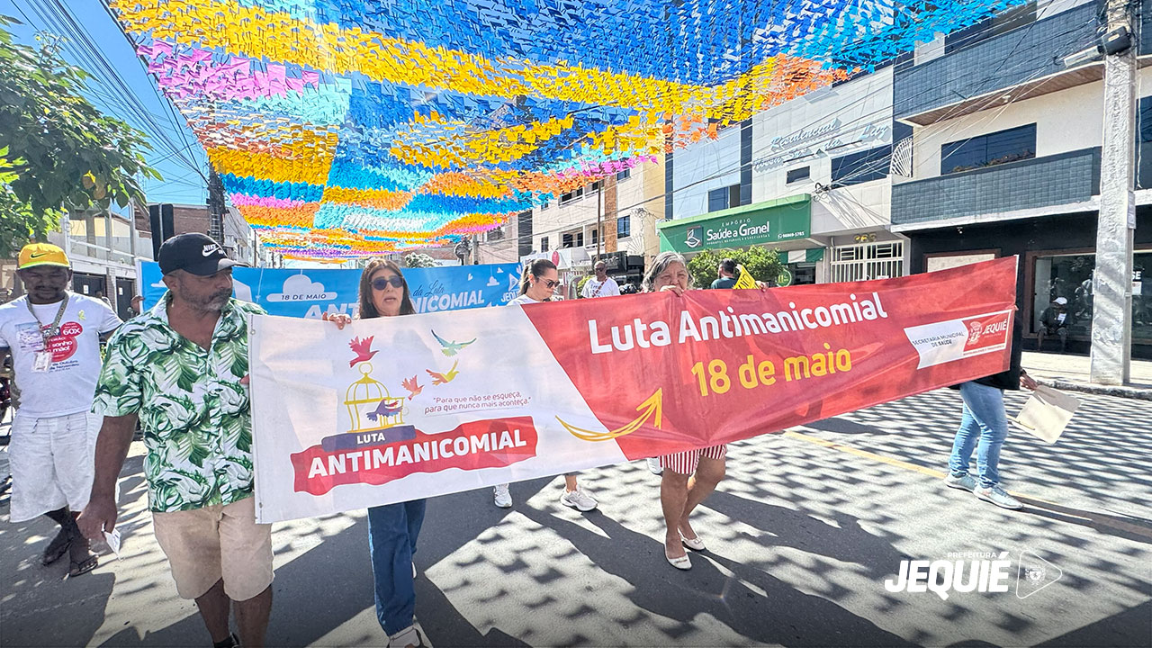 Com foco no cuidado, respeito e inclusão, Prefeitura de Jequié realiza mobilização pelo Dia da Luta Antimanicomial
