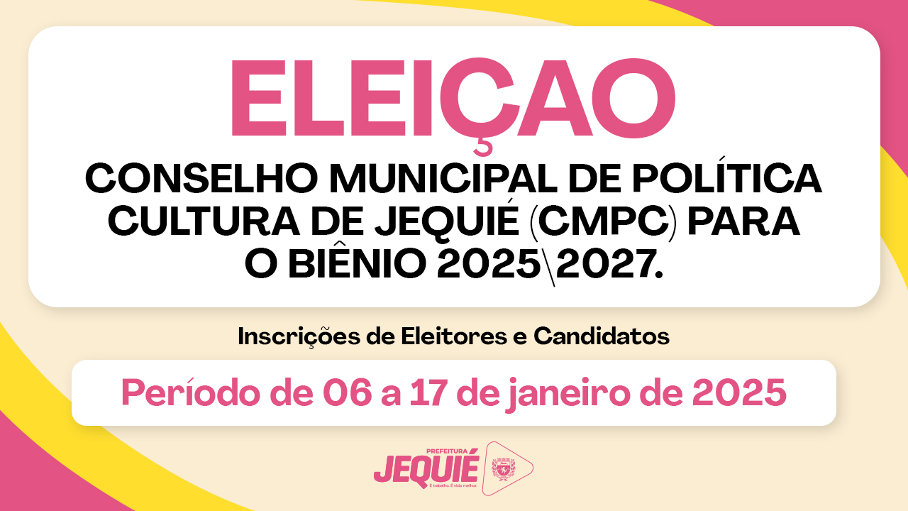 Confira o edital para a eleição da nova composição do Conselho Municipal de Política Cultural