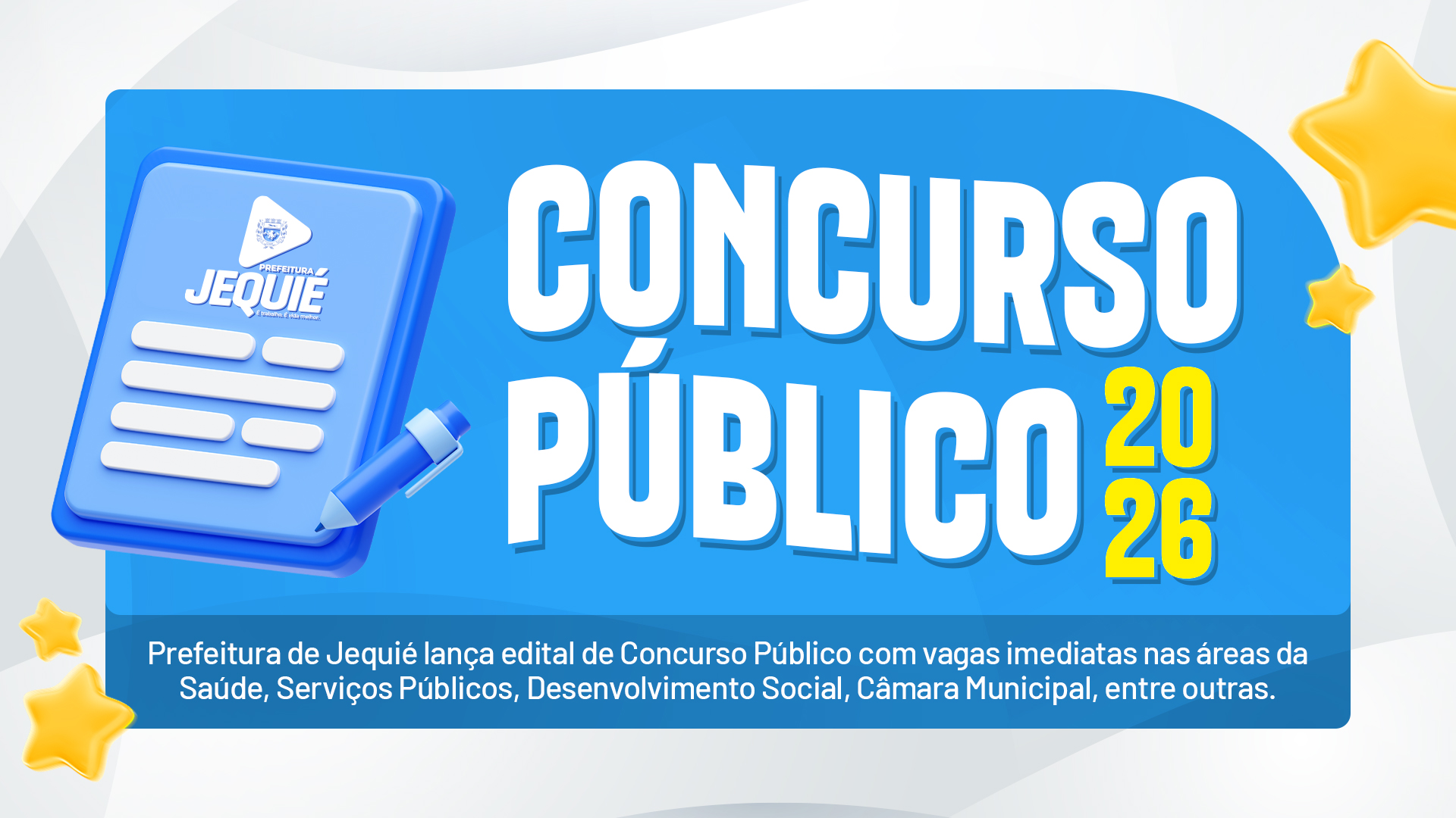 Prefeitura de Jequié lança edital de Concurso Público com vagas imediatas nas áreas da Saúde, Serviços Públicos, Desenvolvimento Social, Câmara Municipal, entre outras