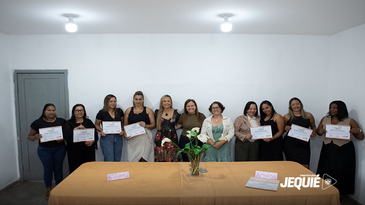 Prefeitura de Jequié segue ampliando oferta de cursos profissionalizantes gratuitos e forma nova turma de cabeleireiras, manicures e pedicures